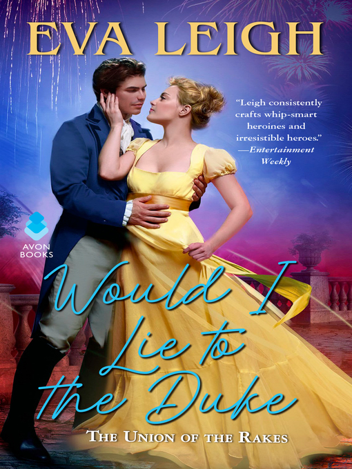 Title details for Would I Lie to the Duke by Eva Leigh - Available